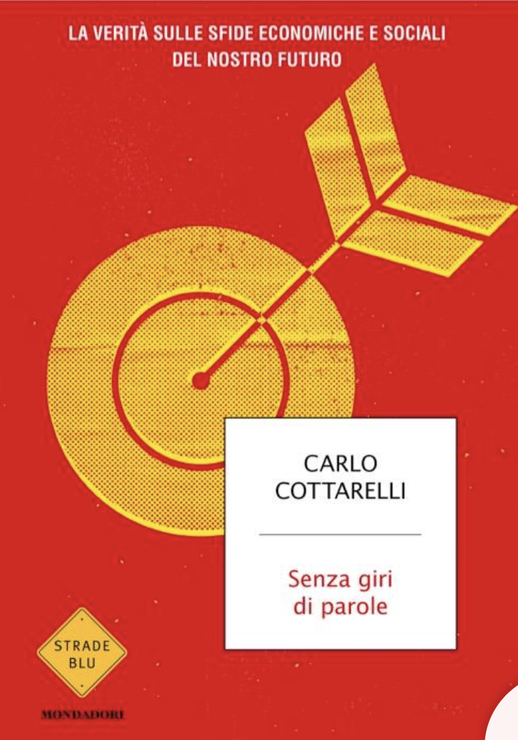 Carlo Cottarelli-  “Senza giri di parole”